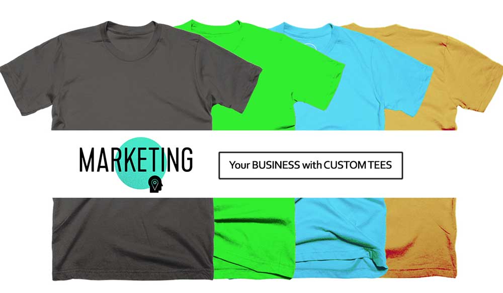 Custom tshirts for business marketing and promotion