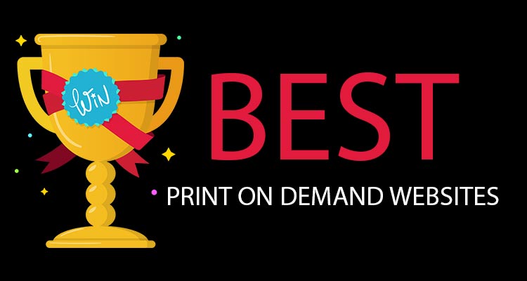 best print on demand websites to sell your personalized designs